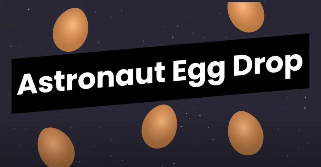 Astronaut Egg Drop: with illustrations of Eggs surrounding the text