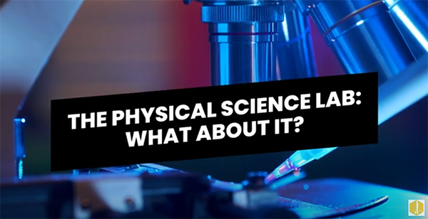 The physical science lab: What about it? With the image of a microscope in the background