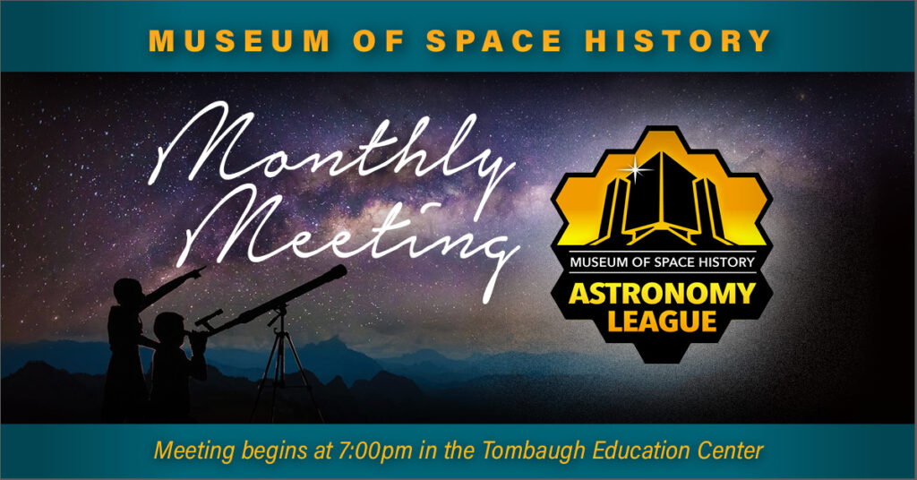 Astronomy League Meeting — NM Museum of Space History
